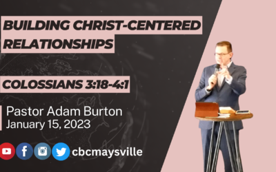 Building Christ-Centered Relationships