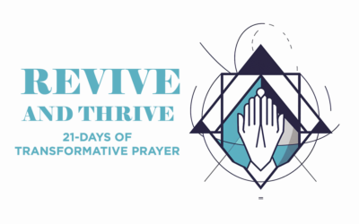 Revive and Thrive: 21-Days of Transformative Prayer