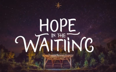 Hope in the Waiting